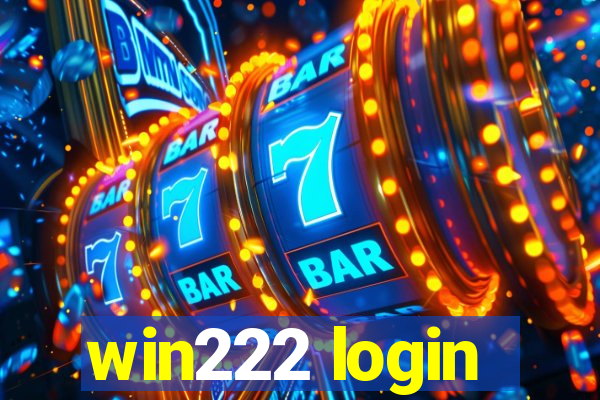 win222 login